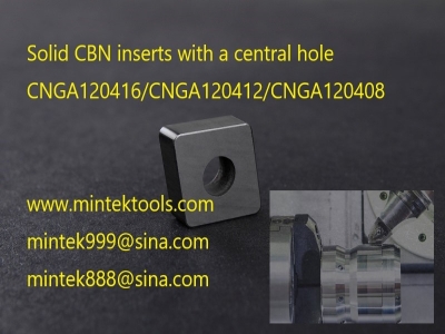 CBN inserts for Solid CBN inserts with a central hole CNGA120416/CNGA120412/CNGA120408
